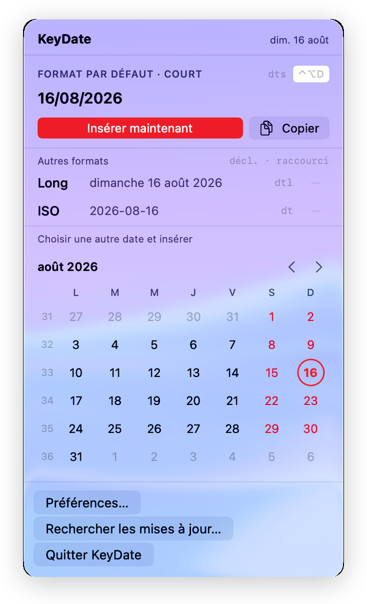 KeyDate popup in light mode: today's date, Long and ISO formats, August 2026 mini-calendar with week numbers